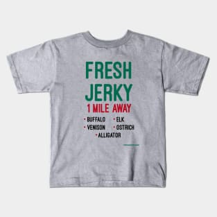 FRESH JERKY Kids T-Shirt